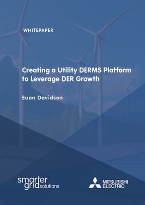 Creating a Utility DERMS Platform to Leverage DER Growth